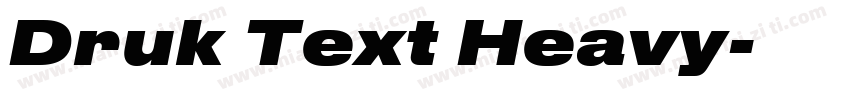 Druk Text Heavy字体转换